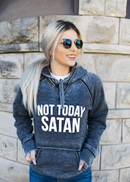 NOT TODAY SATAN SOFTSTYLE VINTAGE HOODIE