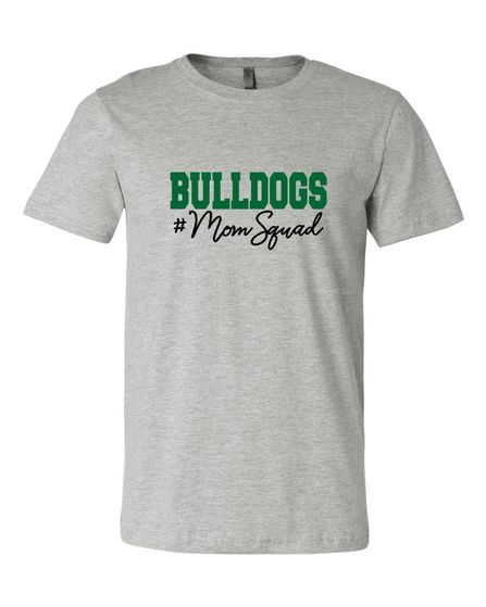 BULLDOGS #MOMSQUAD SOFTSTYLE TEE