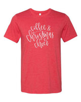COFFEE AND CHRISTMAS CHEER SOFTSTYLE TEE