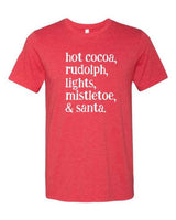 HOT COCOA, RUDOLPH, LIGHTS... GRAPHIC TEE