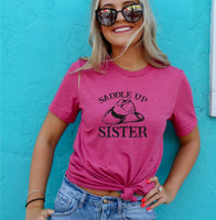Saddle Up Sister Graphic Tee