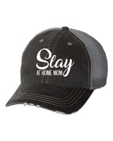 SLAY AT HOME MOM EMBROIDERED TRUCKER HAT