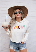 VACAY CROPPED HOODIE